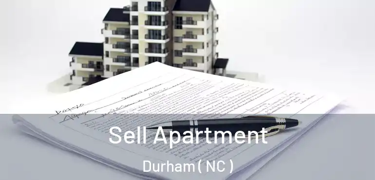  Sell Apartment Durham ( NC )