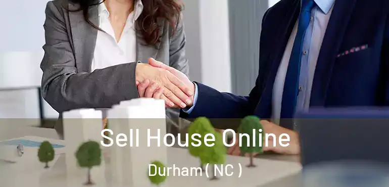  Sell House Online Durham ( NC )